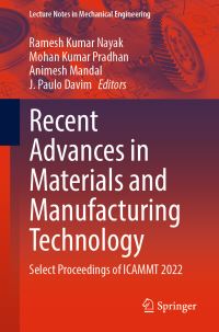 Book Cover for Recent Advances in Materials and Manufacturing Technology by International Conference on Advances in Materials and Manufacturing Technology