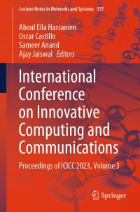 Book Cover for International Conference on Innovative Computing and Communications Volume 3 by International Conference on Innovative Computing and Communications, India Shaheed Sukhdev College of Business Studies New Delhi