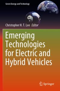 Book Cover for Emerging Technologies for Electric and Hybrid Vehicles by Christopher H T Lee
