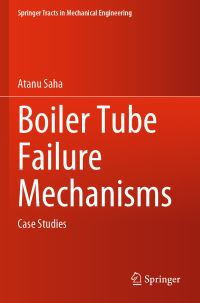 Book Cover for Boiler Tube Failure Mechanisms by Atanu Saha