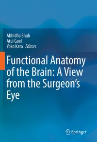 Book Cover for Functional Anatomy of the Brain by Abhidha Shah, Atul Goel, Y Kato