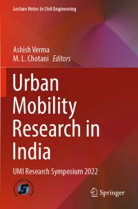 Book Cover for Urban Mobility Research in India by Ashish Verma, M L Chotani