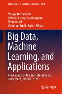Book Cover for Big Data, Machine Learning, and Applications by Machine Learning, and Applications International Conference on Big Data