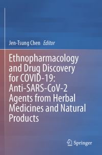 Book Cover for Ethnopharmacology and Drug Discovery for COVID-19 by JenTsung Chen