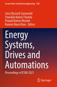 Book Cover for Energy Systems, Drives and Automations by Jerzy Ryszard Szymanski, Chandan Kumar Chanda, Pranab Kumar Mondal, Kamrul Alam Khan