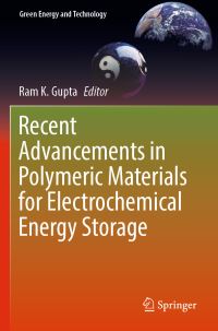 Book Cover for Recent Advancements in Polymeric Materials for Electrochemical Energy Storage by Ram K Gupta