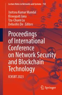 Book Cover for Proceedings of International Conference on Network Security and Blockchain Technology by International Conference on Network Security and Blockchain Technology, Vidyasagar University