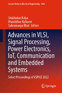 Book Cover for Advances in VLSI, Signal Processing, Power Electronics, IoT, Communication and Embedded Systems by Signal Processing, Power Electronics, IoT, Communication, and Embedded Systems International Conference on VLSI