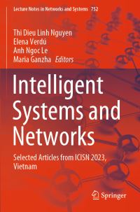 Book Cover for Intelligent Systems and Networks by Thi Dieu Linh Nguyen, Elena Verdú, Anh Ngoc Le, Maria Ganzha