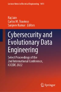 Book Cover for Cybersecurity and Evolutionary Data Engineering by Cybersecurity and Evolutionary Data Engineering Conference