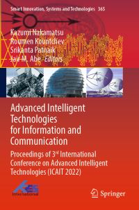 Book Cover for Advanced Intelligent Technologies for Information and Communication by Kazumi Nakamatsu, Roumen Kountchev, Srikanta Patnaik, Jair M Abe