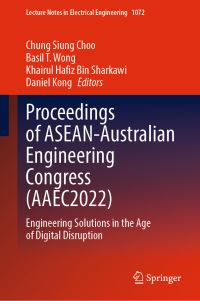 Book Cover for Proceedings of ASEAN-Australian Engineering Congress (AAEC2022) by ASEANAustralian Engineering Congress