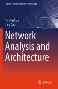Book Cover for Network Analysis and Architecture by YuChu Tian, Jing Gao