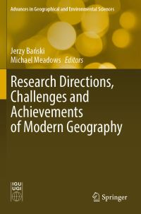Book Cover for Research Directions, Challenges and Achievements of Modern Geography by Jerzy Banski, Michael Meadows