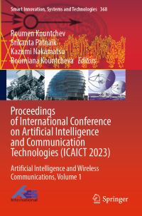 Book Cover for Proceedings of International Conference on Artificial Intelligence and Communication Technologies (ICAICT 2023). Volume 1 Artificial Intelligence and Wireless Communications by International Conference on Artificial Intelligence and Communication Technologies