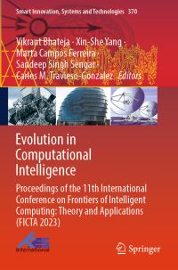 Book Cover for Evolution in Computational Intelligence by Vikrant Bhateja, XinShe Yang, Marta Campos Ferreira, Sandeep Singh Sengar, Carlos M TraviesoGonzalez