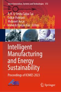 Book Cover for Intelligent Manufacturing and Energy Sustainability by International Conference on Intelligent Manufacturing and Energy Sustainability