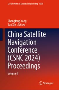 Book Cover for China Satellite Navigation Conference (CSNC 2024) Proceedings. Volume II by China Satellite Navigation Conference