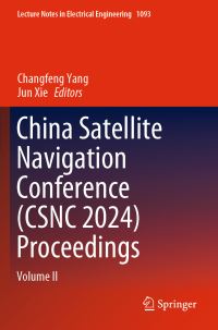 Book Cover for China Satellite Navigation Conference (CSNC 2024) Proceedings. Volume II by China Satellite Navigation Conference