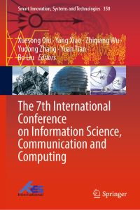 Book Cover for The 7th International Conference on Information Science, Communication and Computing by Communication and Computing International Conference on Information Science