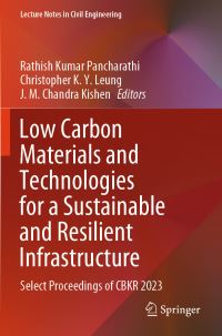 Book Cover for Low Carbon Materials and Technologies for a Sustainable and Resilient Infrastructure by International Conference on Cement and Building Koncrete