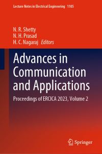 Book Cover for Advances in Communication and Applications Volume 2 by Information, Communication and Applications International Conference on Emerging Research in Computing