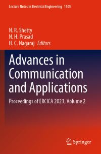 Book Cover for Advances in Communication and Applications Volume 2 by Information, Communication and Applications International Conference on Emerging Research in Computing
