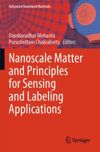 Book Cover for Nanoscale Matter and Principles for Sensing and Labeling Applications by D Mohanta, Purushottam Chakraborty