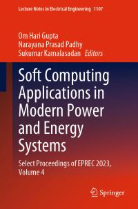 Book Cover for Soft Computing Applications in Modern Power and Energy Systems Volume 4 by EPREC Conference