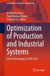 Book Cover for Optimization of Production and Industrial Systems by International Conference on Production and Industrial Engineering