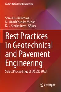 Book Cover for Best Practices in Geotechnical and Pavement Engineering by International Conference on Interdisciplinary Approaches in Civil Engineering for Sustainable Development