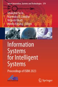 Book Cover for Information Systems for Intelligent Systems by Chakchai So In, Narendra D Londhe, Nityesh Bhatt, Meelis Kitsing