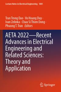 Book Cover for AETA 2022—Recent Advances in Electrical Engineering and Related Sciences by Tran Trong Dao, Vo Hoang Duy, Ivan Zelinka, Chau Si Thien Dong, Phuong T Tran