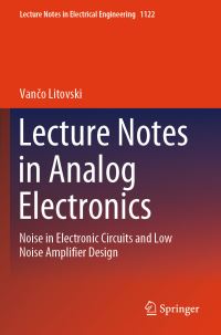 Book Cover for Lecture Notes in Analog Electronics by V Litovski