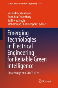 Book Cover for Emerging Technologies in Electrical Engineering for Reliable Green Intelligence by International Conference on Sustainable Technology and Advanced Computing in Electrical Engineering
