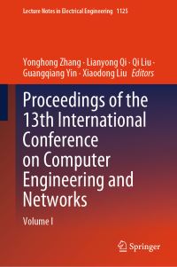 Book Cover for Proceedings of the 13th International Conference on Computer Engineering and Networks. Volume I by International Conference on Computer Engineering and Networks