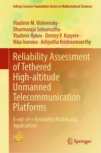 Book Cover for Reliability Assessment of Tethered High-Altitude Unmanned Telecommunication Platforms Infosys Science Foundation Series in Mathematical Sciences by Vladimir M Vishnevsky