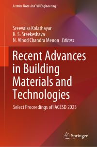 Book Cover for Recent Advances in Building Materials and Technologies by International Conference on Interdisciplinary Approaches in Civil Engineering for Sustainable Development, Jyothy Institute of Technology