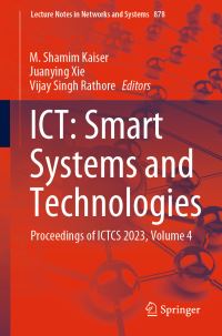 Book Cover for ICT - Smart Systems and Technologies Volume 4 by International Conference on Information and Communication Technology for Competitive Strategies