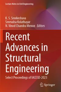 Book Cover for Recent Advances in Structural Engineering by International Conference on Interdisciplinary Approaches in Civil Engineering for Sustainable Development