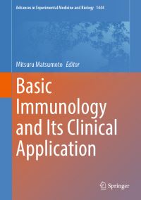 Book Cover for Basic Immunology and Its Clinical Application by Mitsuru Matsumoto