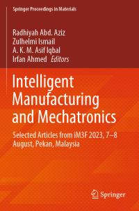 Book Cover for Intelligent Manufacturing and Mechatronics by iM3F Conference