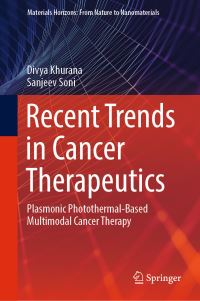 Book Cover for Recent Trends in Cancer Therapeutics by Divya Khurana, Sanjeev Soni