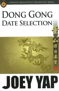 Book Cover for Dong Gong Date Selection by Joey Yap