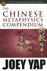 Book Cover for Chinese Metaphysics Compendium by Joey Yap