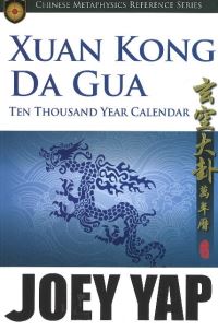 Book Cover for Xang Kong Da Gua 10,000 Year Calendar by Joey Yap