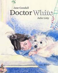 Book Cover for Dr. White by Jane Goodall