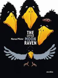 Book Cover for The Little Moon Raven by Marcus Pfister