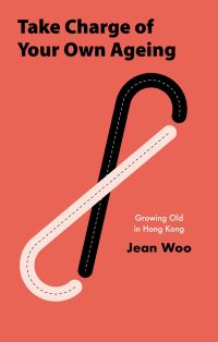 Book Cover for Take Charge of Your Own Aging by Jean Woo