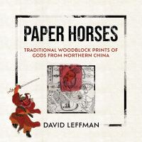 Book Cover for Paper Horses by David Leffman